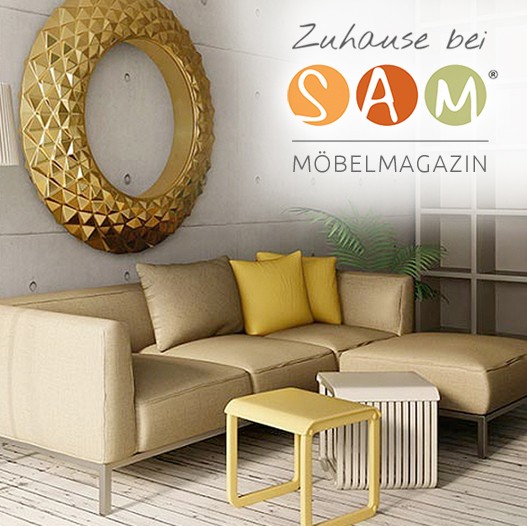 ZUhause bei SAM - Möbelmagazin
